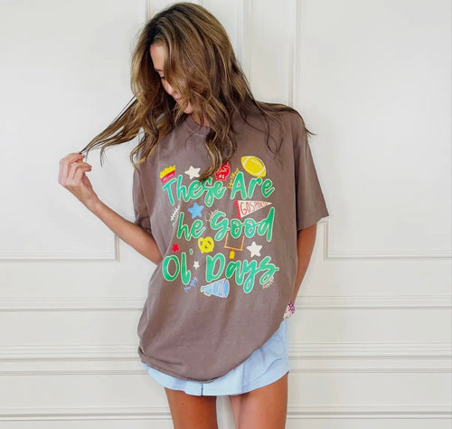 These are the good ole days T shirt